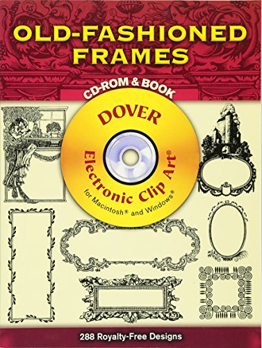 Stock image for Old Fashioned Frames (Dover Electronic Clip Art) for sale by WorldofBooks