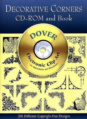 Stock image for Decorative Corners CD-ROM and Book (Dover Electronic Clip Art) for sale by Jay's Basement Books