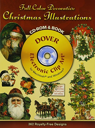 Beispielbild fr Full-Color Decorative Christmas Illustrations CD-ROM and Book (Dover Electronic Clip Art) zum Verkauf von Goodwill of Colorado