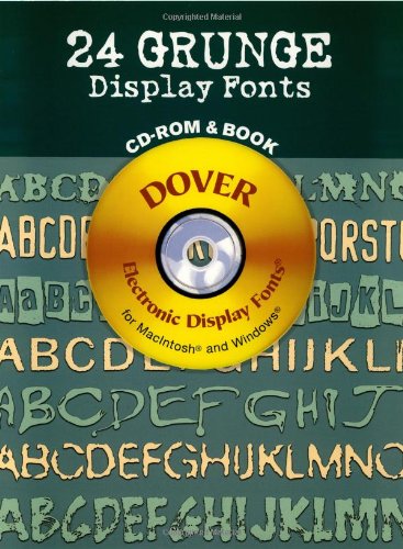 24 Grunge Display Fonts CD-ROM and Book [With]