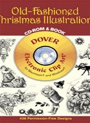 Stock image for Old-Fashioned Christmas Illustrations (Dover Electronic Clip Art) (CD-ROM and Book) for sale by Jay's Basement Books