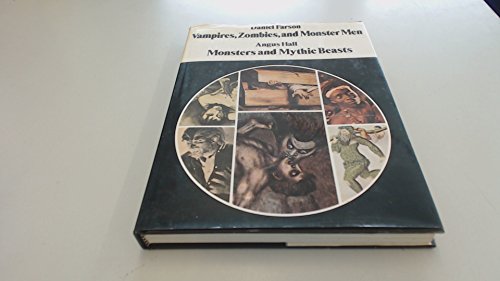Imagen de archivo de Vampires, Zombies, Monster Men: Monsters Mythic Beasts a la venta por GoldBooks