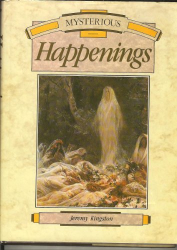 9780490004238: Mysterious Happenings (Great mysteries)