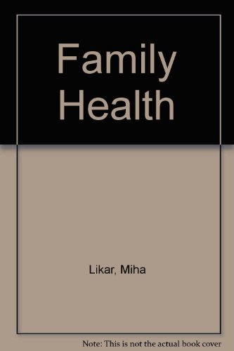 Family Health : An Illustrated Guide