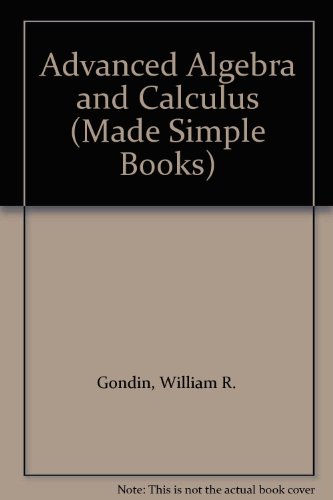 9780491000710: Advanced Algebra and Calculus (Made Simple Books)