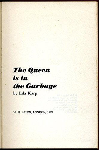 9780491001120: The queen is in the garbage