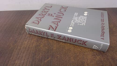 Don't Say Yes Until I Finish Talking A Biography of Darryl F. Zanuck (9780491001793) by Gussow, Mel