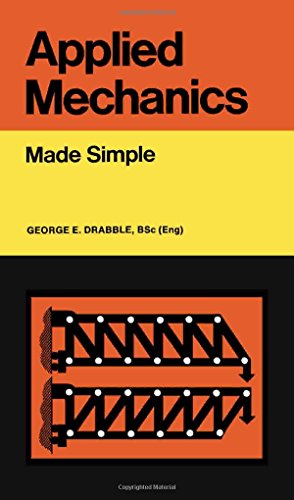 Beispielbild fr Applied Mechanics Made Simple zum Verkauf von Better World Books Ltd