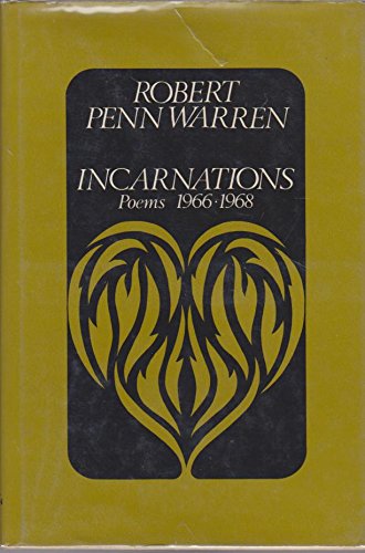 Incarnations: Poems 1966-68