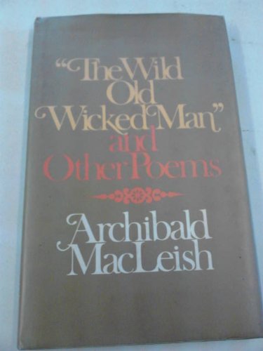 Stock image for THE WILD OLD WICKED MAN' and OTHER POEMS. for sale by Cambridge Rare Books
