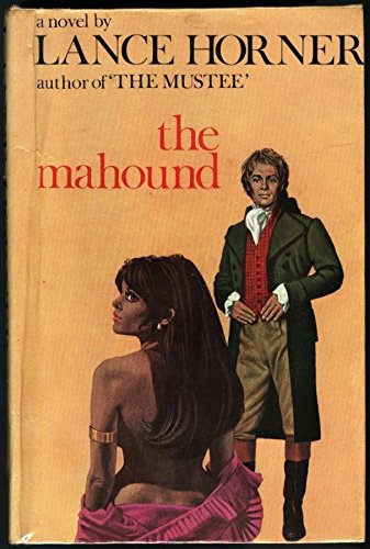 9780491002851: The Mahound