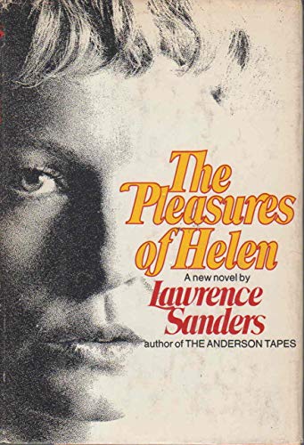 The Pleasures of Helen (9780491003186) by Sanders, Lawrence