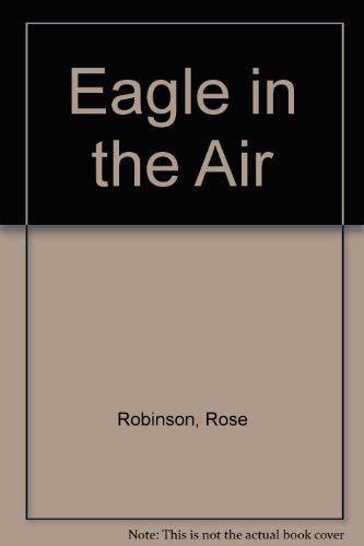 Imagen de archivo de Eagle in the Air a la venta por Klanhorn