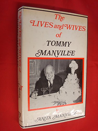 9780491004398: Lives and Wives of Tommy Manville