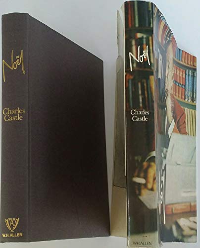 Beispielbild fr Noel: Biography of Noel Coward zum Verkauf von AwesomeBooks