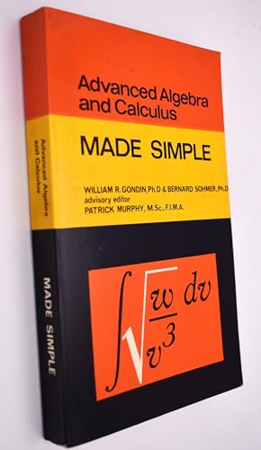 9780491006002: Advanced Algebra and Calculus (Made Simple Books)