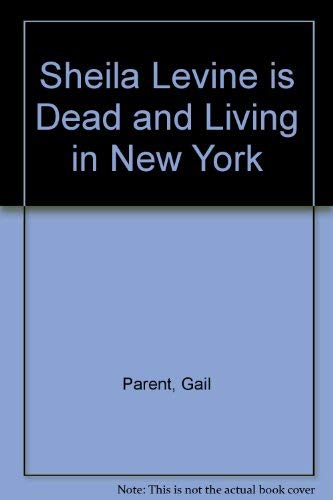 9780491008440: Sheila Levine is Dead and Living in New York