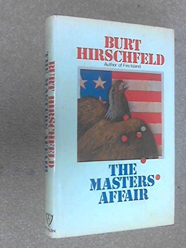 The Masters Affair (9780491008549) by Burt Hirschfeld