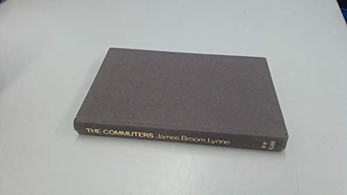 Stock image for The commuters: a novel for sale by ThriftBooks-Atlanta