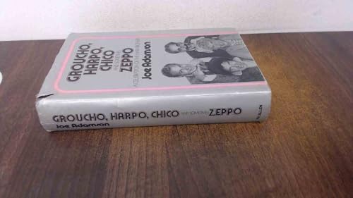 9780491011600: Groucho, Harpo, Chico and Sometimes Zeppo: Celebration of the Marx Brothers