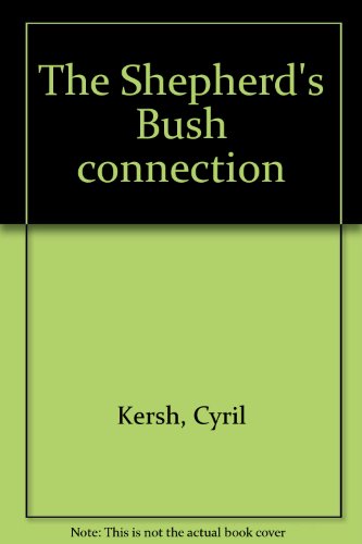 9780491015455: The Shepherd's Bush connection