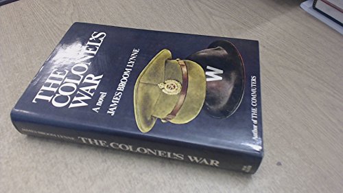 Beispielbild fr THE COLONEL'S WAR. (SIGNED) zum Verkauf von Burwood Books