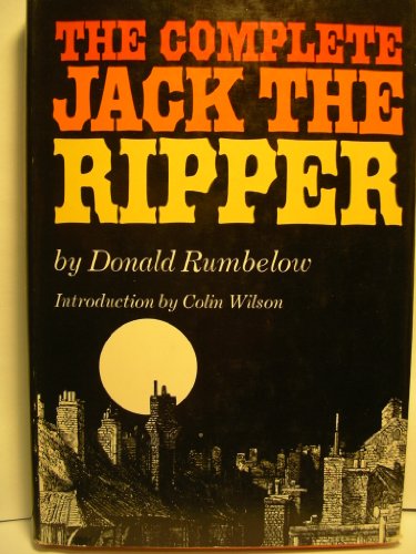 Imagen de archivo de The complete Jack the Ripper a la venta por Amazing Books Pittsburgh