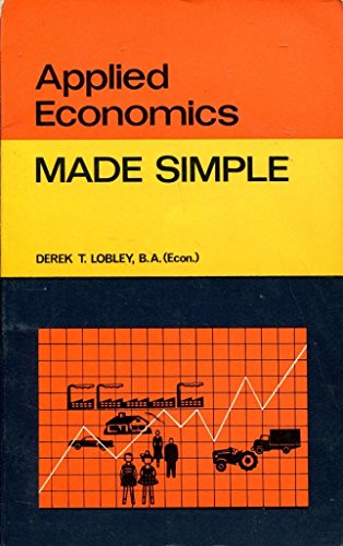 Beispielbild fr Applied Economics (Made Simple Books) zum Verkauf von WorldofBooks