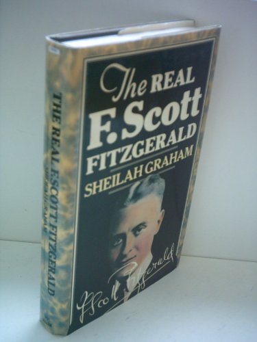 Stock image for The Real F.Scott Fitzgerald for sale by WorldofBooks
