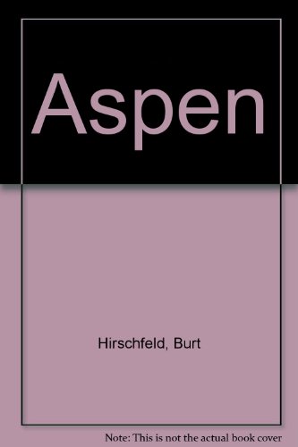 Aspen (9780491019569) by Burt Hirschfeld
