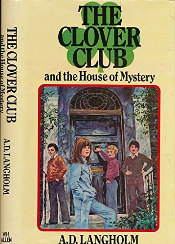 9780491020275: Clover Club and the House of Mystery
