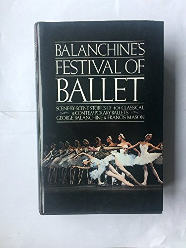 Imagen de archivo de Balachine's Festival of Ballet a la venta por Better World Books