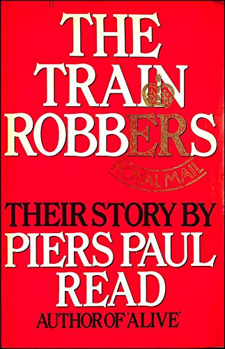 Stock image for The Train Robbers for sale by WorldofBooks