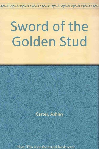 9780491022231: Sword of the Golden Stud
