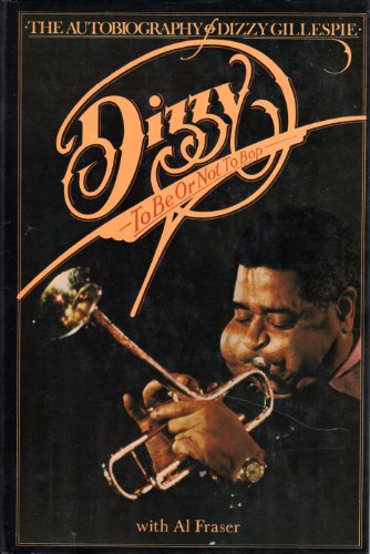 Dizzy. The Autobiography of Dizzy Gillespie.