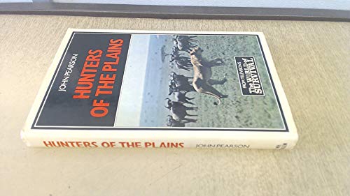 Hunters of the plains (9780491022880) by Pearson, John