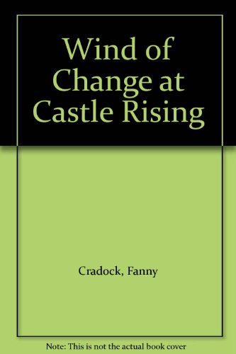 9780491022958: Wind of Change at Castle Rising