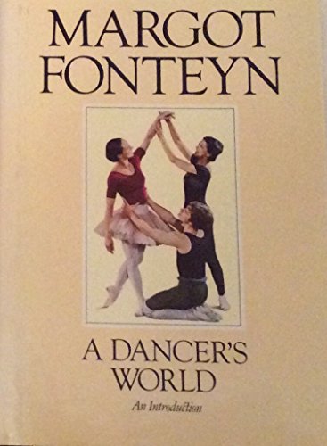 Beispielbild fr Dancer's World: An Introduction zum Verkauf von WorldofBooks