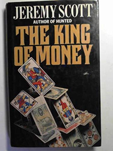 Imagen de archivo de The King of Money a la venta por Better World Books Ltd