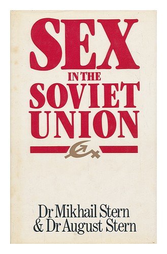 9780491027434: Sex in the Soviet Union