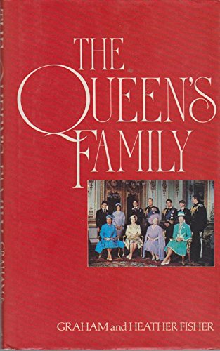 9780491028677: Queen's Family Fisher, Graham and Fisher, Heather