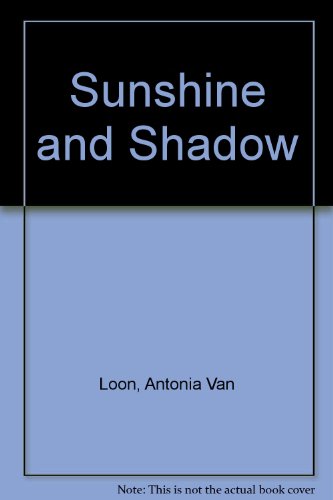 9780491028769: Sunshine and Shadow