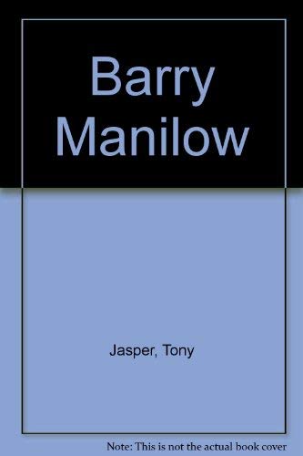 Barry Manilow - Jasper, Tony