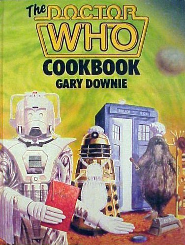 Beispielbild fr The Doctor Who Cook Book zum Verkauf von Books & Bygones