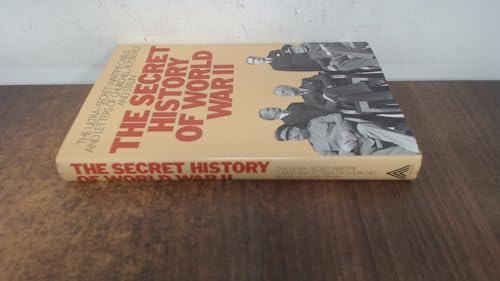 Stock image for SECRET HISTORY OF WORLD WAR TWO for sale by ThriftBooks-Dallas