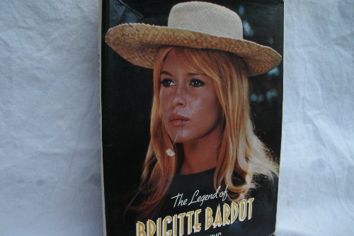 The Legend Of Brigitte Bardot