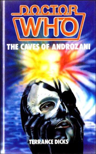 Doctor Who: The Caves of Androzani (9780491034838) by Dicks,Terrance