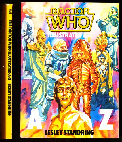 Doctor Who: Illustrated A-Z: Illustrated A. to Z.