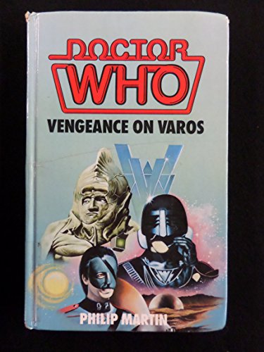 9780491035026: Doctor Who: Vengeance on Varos