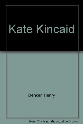 Kate Kincaid (9780491036801) by Henry Denker